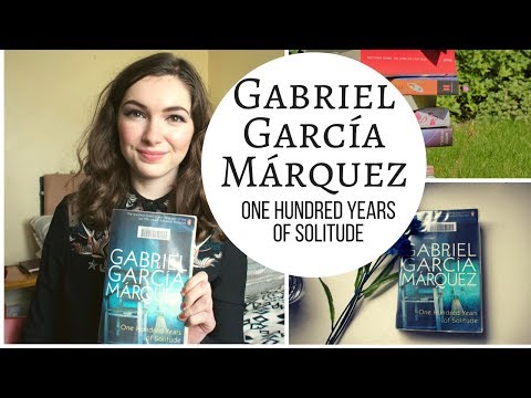Gabriel García Márquez - One Hundred Years of Solitude and Magical Realism