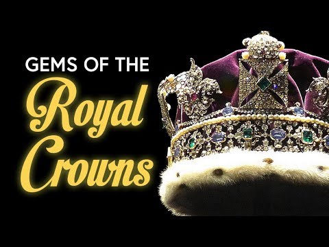 The Gems of the Royal Crowns