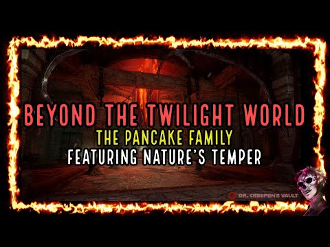 The Pancake Family | BEYOND THE TWILIGHT WORLD: EPISODE 3