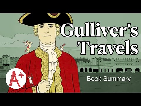 Gulliver’s Travels - Book Summary