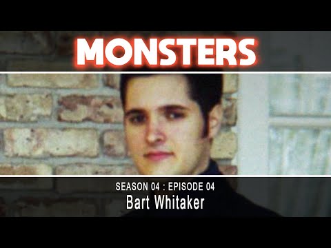 Season 04 : Episode 04 : Bart Whitaker