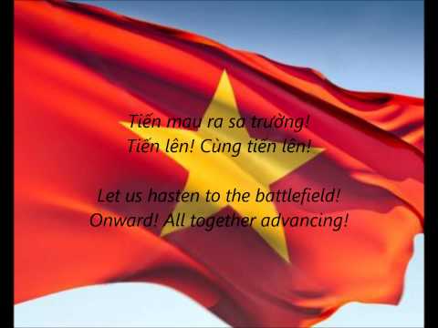 Vietnamese National Anthem - &quot;Tiến Quân Ca&quot; (VI/EN)