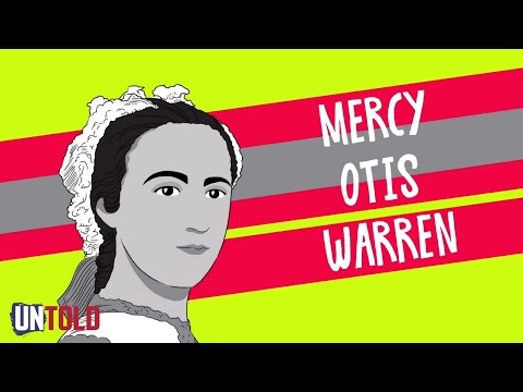 Mercy Otis Warren: The Founding Fathers&#039; Fiercest Critic
