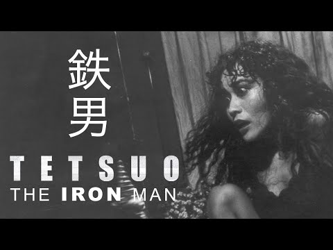 Tetsuo: The Iron Man Original Trailer (Shinya Tsukamoto, 1989)