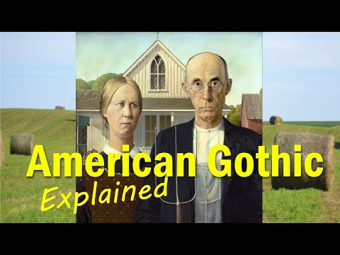 Grant Wood&#039;s American Gothic Explained : The Story behind Great Paintings