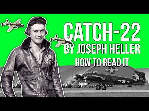 Catch 22 by Joseph Heller | How to Read It