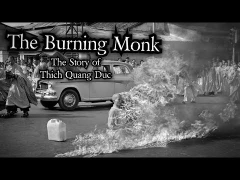 The Burning Monk - The Story of Thích Quảng Đức