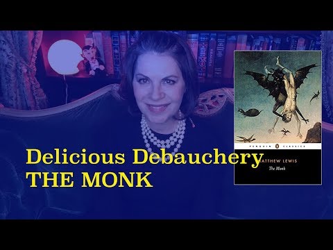 Gothic Fiction - The Monk
