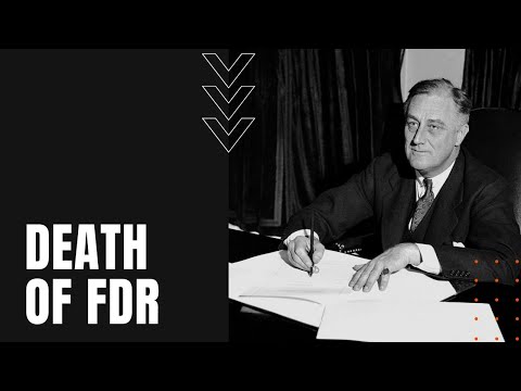 Death of FDR: How did President Franklin Delano Roosevelt Die?