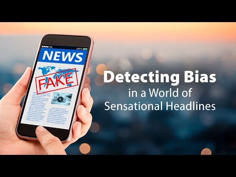 Detecting Bias in a World of Sensational Headlines