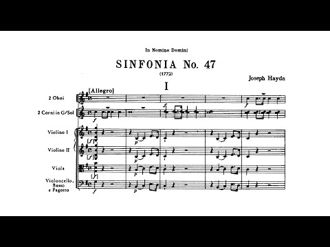 Haydn: Symphony No. 47 in G major &quot;Palindrome&quot; (with Score)