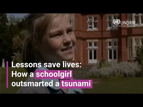 Lessons save lives: How a schoolgirl outsmarted a tsunami | UNDRR