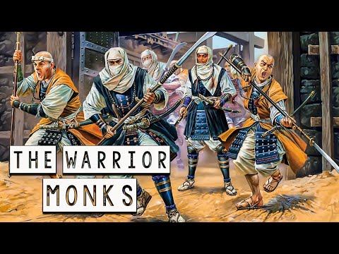 Sohei Monks: The Japanese Buddhist Warrior - History of Japan - See U in History
