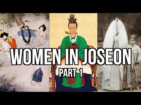 Women During the Joseon Dynasty Part 1 [History of Korea]