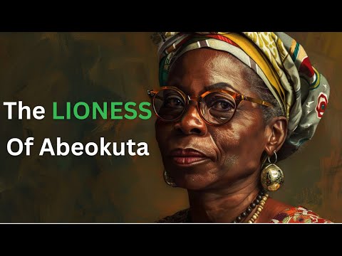 The LIONESS of Abeokuta || Funmilayo Ransome Kuti