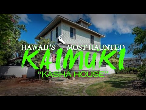 Hawaii&#039;s Most Haunted: Kaimuki Kasha House