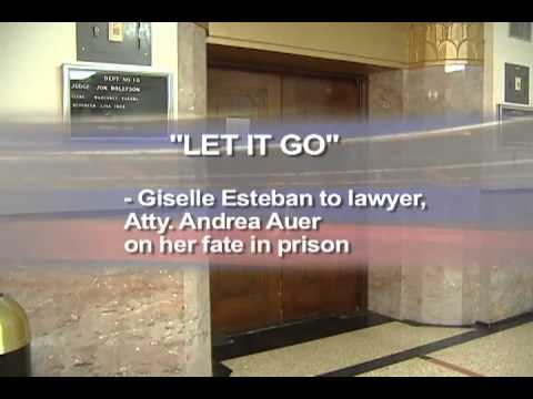 Gisele Esteban Sentencing