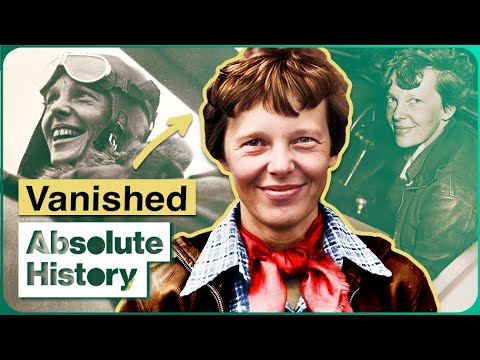 The Mysterious Disappearance of Amelia Earhart | A Tale of Two Sisters | Absolute History