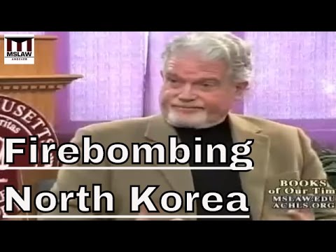 Firebombing North Korea - The US and the Korean War