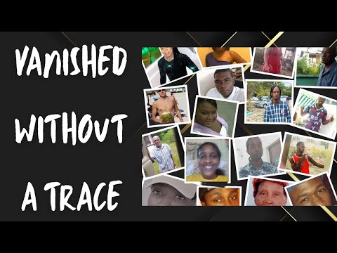 Vanished without a Trace
