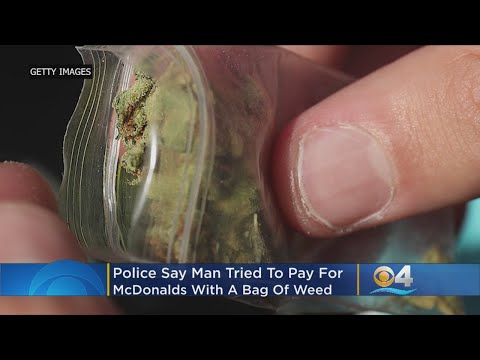 Man Tried To Pay For McDonald&#039;s With Bag Of Weed