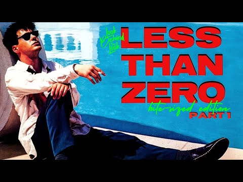 Less Than Zero | Gen X&#039;s 1987 Gem in its Stunning Excess
