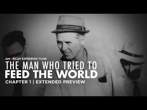 Chapter 1 | The Man Who Tried to Feed the World