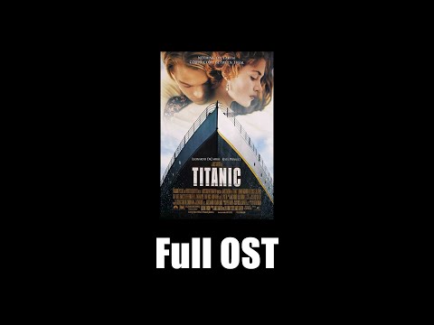 Titanic (1997) - Full Official Soundtrack