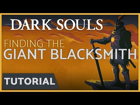 Dark Souls - How to Find the Giant Blacksmith in Anor Londo