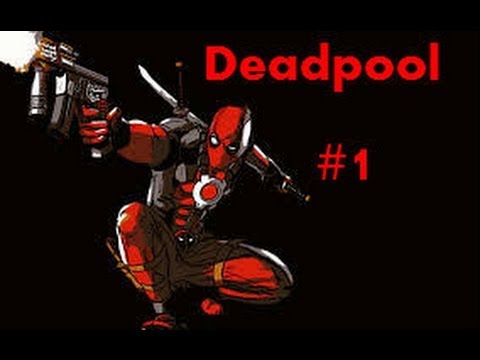 Deadpool Walkthrough Part 1 - Intro and tutorial