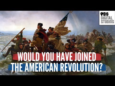 Would You Have Joined the American Revolution?