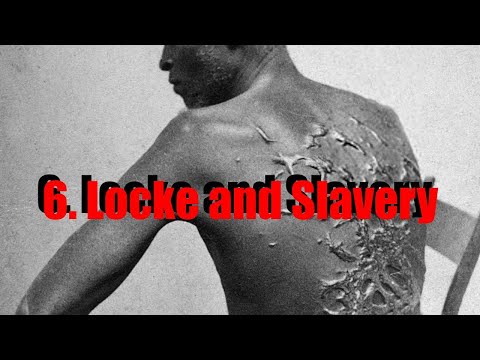 Week 3. - 6. Locke and Slavery