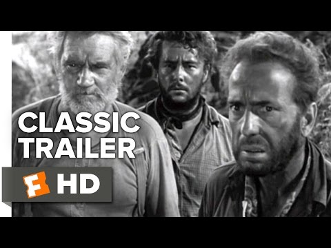 The Treasure of the Sierra Madre (1948) Official Trailer - Humphrey Bogart Movie