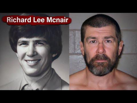 Genius Student to Murderer Escape Artist | Case of Richard Lee Mcnair