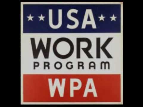 Harry Hopkins and the Works Progress Administration