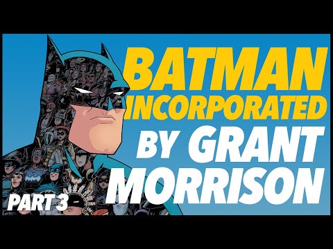 BATMAN, INC by Grant Morrison: The Dark Knight Undone