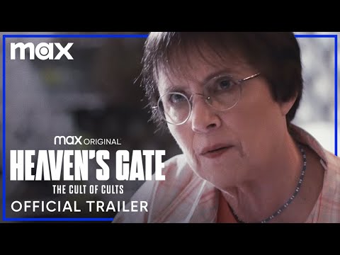Heaven’s Gate: The Cult of Cults | Official Trailer | HBO Max