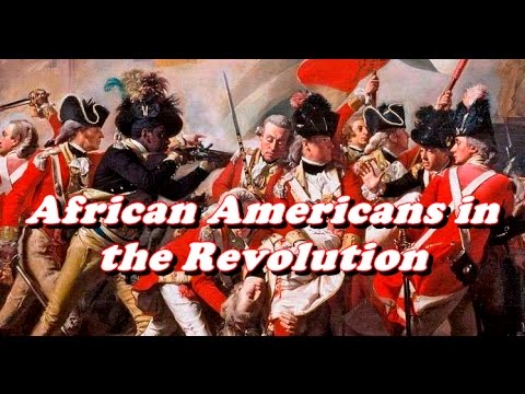 History Brief: African Americans in the Revolution
