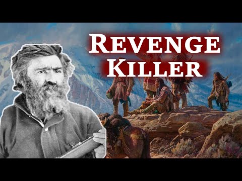 The Infamous Mountain Man | “Liver-Eating” Johnson