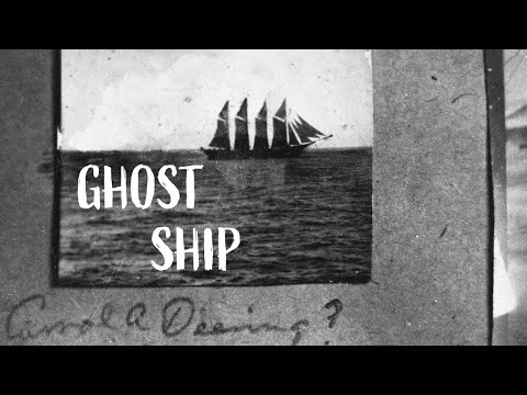 The Strange Mystery of the Ghost Ship Carroll A. Deering