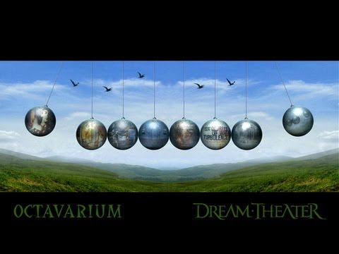 Dream Theater - Octavarium - HQ