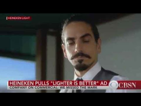 Heineken pulls its &quot;Sometimes, Lighter is Better&quot; commercial