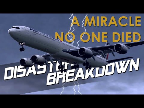 The Terrifying Accident That Was A Miracle (Air France Flight 358) - DISASTER BREAKDOWN