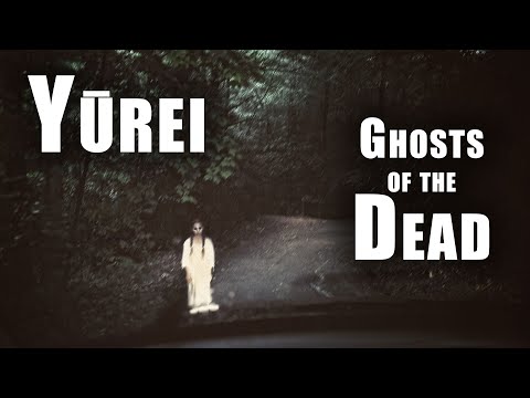 Yurei, Ghosts of Japan | Yokai and Folklore