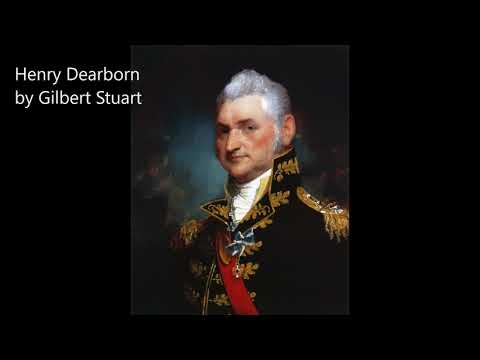 Dearborn&#039;s Namesake: Henry Dearborn