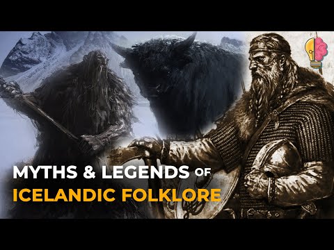 Myths &amp; Legends Of Icelandic Folklore