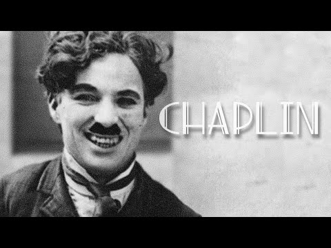CHARLIE CHAPLIN | The life of an Artist