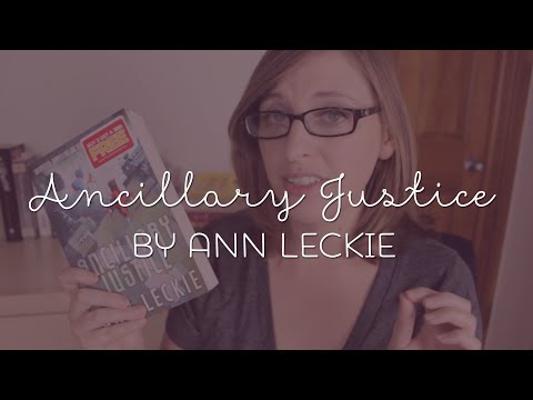 Book Review: Ancillary Justice by Ann Leckie