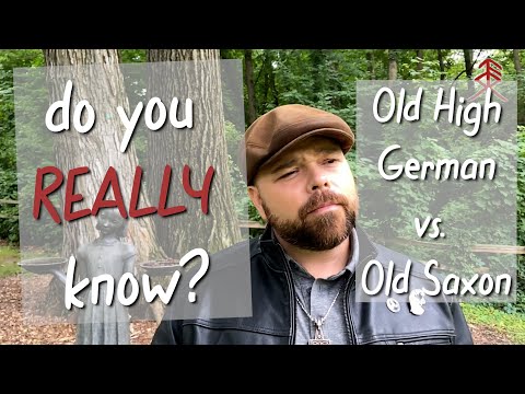 Old High German vs. Old Saxon: Do you REALLY know the Difference?
