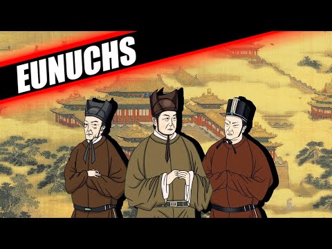 HISTORY OF EUNUCHS IN CHINA - CHINESE EUNUCHS DOCUMENTARY
